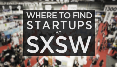 SXSW 大会期间崭露头角的5家明星创